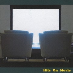ヒッツ・オン・ムーヴィー［SHM－CD］