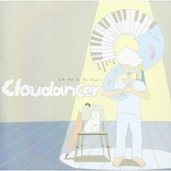 Cloudancer - A Walk In The Clouds （輸入盤）