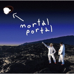 mortal　portal　e．p．（DVD付）
