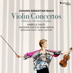 J．S．バッハ：ヴァイオリン協奏曲　シンフォニア、序曲、ソナタ集