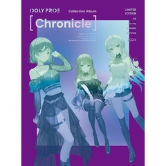 IDOLY PRIDE／Collection Album [Chronicle]（初回生産限定盤／CD+Blu-ray）