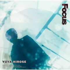広瀬裕也／Focus（通常盤／CD）