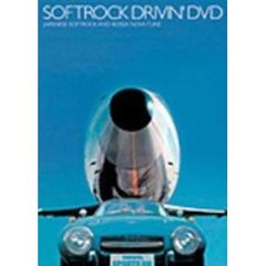 ソフトロック・ドライヴィン DVD（ＤＶＤ）