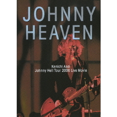 浅井健一／Johnny Heaven ?Johnny Hell Tour DVD? ＜通常盤＞（ＤＶＤ）