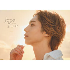 ｆａｃｅ　ｔｏ　ｆａｃｅ