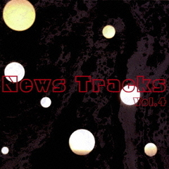 News　Tracks　Vol．4