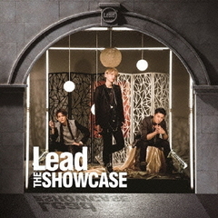 Lead／THE SHOWCASE【初回限定盤A】