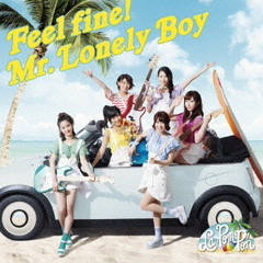Feel　fine！／Mr．Lonely　Boy