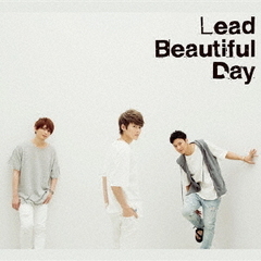 Lead／Beautiful Day（初回限定盤A／CD+DVD）