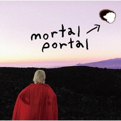 mortal　portal　e．p．