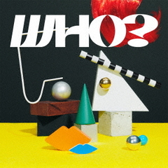 いきものがかり／WHO?（通常盤／CD）