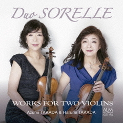 Duo　SORELLE　2つのヴァイオリンのための作品集