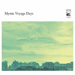 Mystic　Voyage　Days