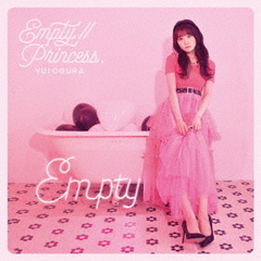 Empty／／Princess．