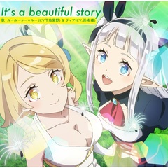 TVアニメ『異世界のんびり農家2』OPテーマ「It’s a beautiful story」（CD）