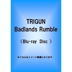 劇場版 TRIGUN -Badlands Rumble- ＜初回限定生産＞（Ｂｌｕ－ｒａｙ）