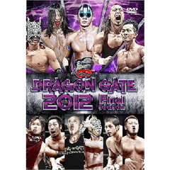 DRAGON GATE 2012 final season（ＤＶＤ）