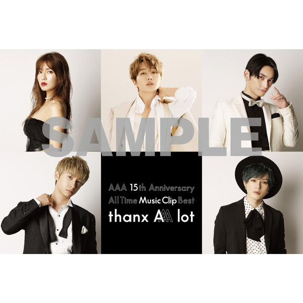 AAA／AAA 15th Anniversary All Time Music Clip Best -thanx AAA lot