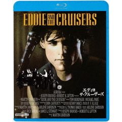 エディ＆ザ・クルーザーズ（Ｂｌｕ－ｒａｙ　Ｄｉｓｃ）