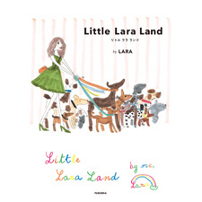 Ｌｉｔｔｌｅ　Ｌａｒａ　Ｌａｎｄ