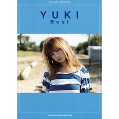 楽譜　ＹＵＫＩ　ＢＥＳＴ～汽車に乗って