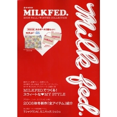 ＭＩＬＫＦＥＤ．　’０８秋／冬　ＣＯＬＬ