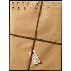 月刊アドセレクト　ＶＯＬＵＭＥ００６（２００９ＪＵＮ）　特集：イベント・キャンペーン