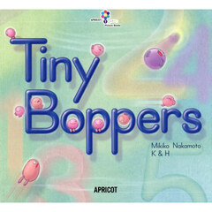Ｔｉｎｙ　Ｂｏｐｐｅｒｓ