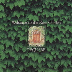 WELCOME TO THE ROSE GARDEN