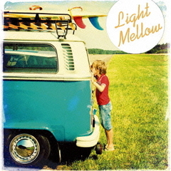 ライト・メロウ　パークサイド・テラス