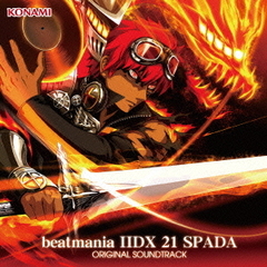 beatmania　IIDX　21　SPADA　ORIGINAL　SOUNDTRACK