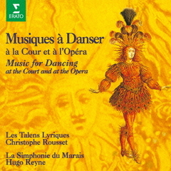 太陽王ルイ14世の宮廷とオペラ座の舞曲　～ヴェルサイユでダンス！