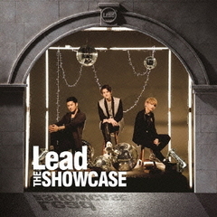 Lead／THE SHOWCASE【初回限定盤B】