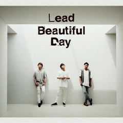 Lead／Beautiful Day（初回限定盤B／CD+DVD）