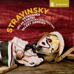 ストラヴィンスキー：バレエ音楽《ペトルーシュカ》（オリジナル1911年版）、《カルタ遊び》（ハイブリッドＣＤ）