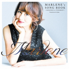 『MARLENE’S　SONG　BOOK』?MEMORIES　FOR　TOMORROW?