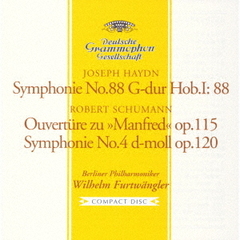 ハイドン：交響曲第88番≪V字≫　シューマン：≪マンフレッド≫序曲、交響曲第4番