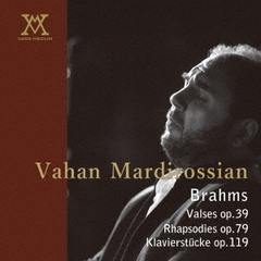 ブラームス：16のワルツ　作品39　2つのラプソディ　作品79　4つの小品　作品119