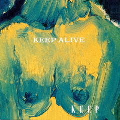 KEEP　ALIVE