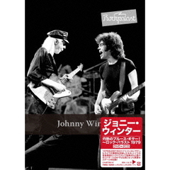 ジョニー・ウィンター／灼熱のブルース・ギター！ロック・パラスト1979（ＤＶＤ）