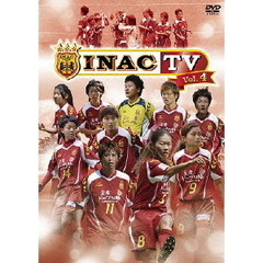 INAC TV Vol.4（ＤＶＤ）