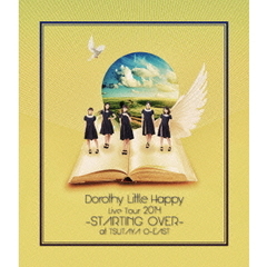 Dorothy Little Happy／Live Tour 2014 -STARTING OVER- at TSUTAYA O-EAST ＜初回生産限定版＞（Ｂｌｕ?ｒａｙ）