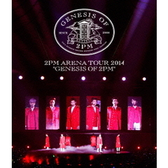 2PM／ARENA TOUR 2014 GENESIS OF 2PM（Ｂｌｕ?ｒａｙ）