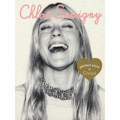 Ｃｈｌｏｅ　Ｓｅｖｉｇｎｙ　ｐｅｒｆｅｃｔ　ｓｔｙｌｅ　ｏｆ　Ｃｈｌｏｅ