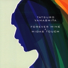 FOREVER　MINE／MIDAS　TOUCH