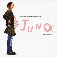 オリジナル・サウンドトラック　JUNO　ジュノ