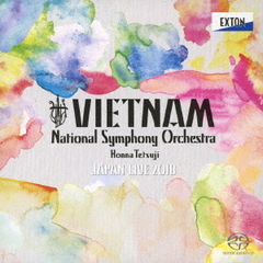 ベトナム国立交響楽団　ジャパン・ライヴ2018（ハイブリッドＣＤ）