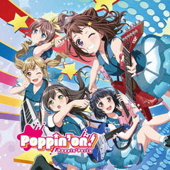 Poppin'Party／Poppin'on!（Blu-ray付生産限定盤）