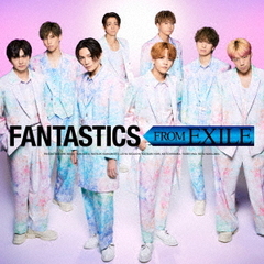 FANTASTICS from EXILE TRIBE／FANTASTICS FROM EXILE（CD+DVD）