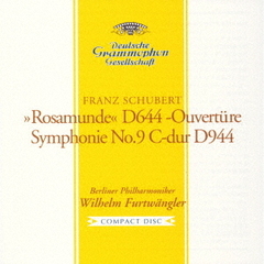シューベルト：交響曲第9番≪ザ・グレイト≫　≪ロザムンデ≫序曲
